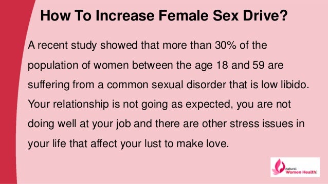 increasing female sexual libido Increasing female sexual libido